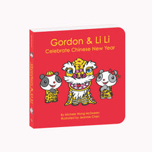 Load image into Gallery viewer, Gordon &amp; Li Li: Celebrate Chinese New Year
